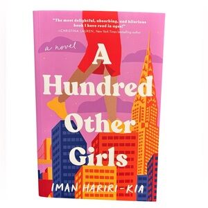 A Hundred Other Girls by Iman Hariri-Kia - Bright Paperback Book